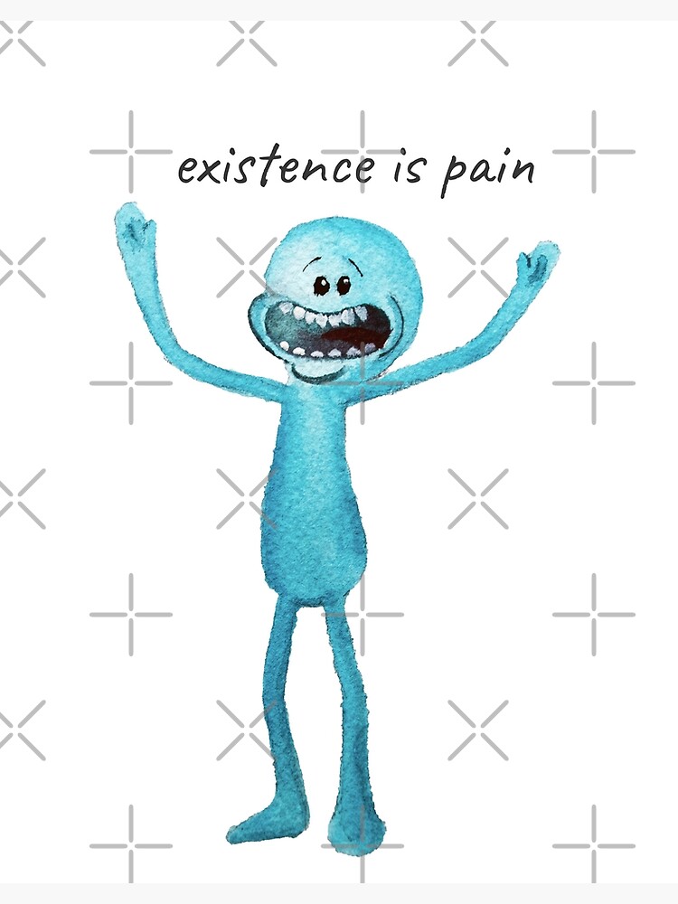 Jackin: Existence Is Pain Quote