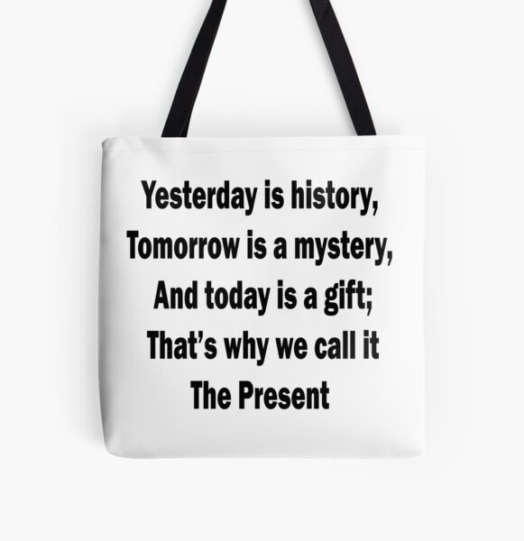 Thank yesterday. Love Today. Create tomorrow. ™ Organic Cotton Tote Bag