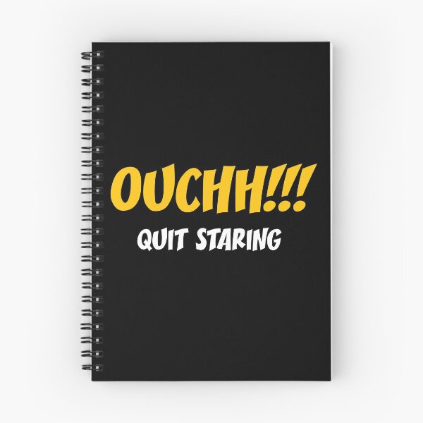 Item preview, Ouch!!! Quit Staring - Dont Look Dont Stare Humor - Funny Sayings designed and sold by WIZECROW.