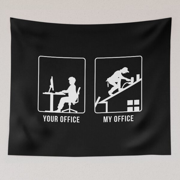 Item preview, Your Office vs My Office - Roofer - inverted designed and sold by CCCDesign.