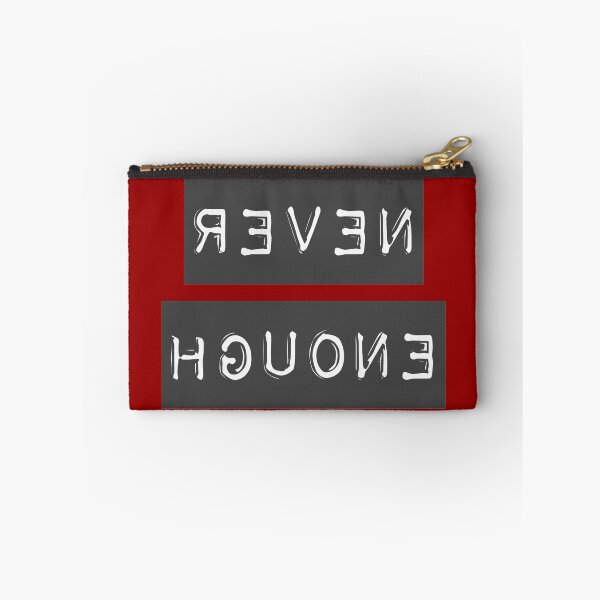 Item preview, NEVER ENOUGH designed and sold by FUNGFING.
