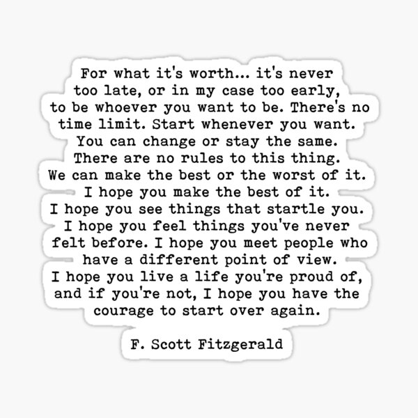 Pour ce que ça vaut, citation de la vie, citation de F Scott Fitzgerald Sticker