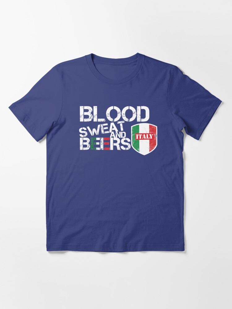Alternate view of Blood Sweat Beers Italy Flag Rugby Six Nations Essential T-Shirt
