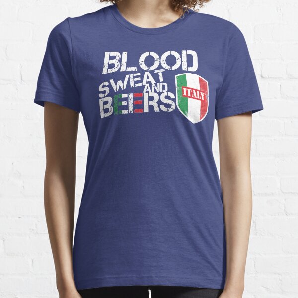 Blood Sweat Beers Italy Flag Rugby Six Nations Essential T-Shirt