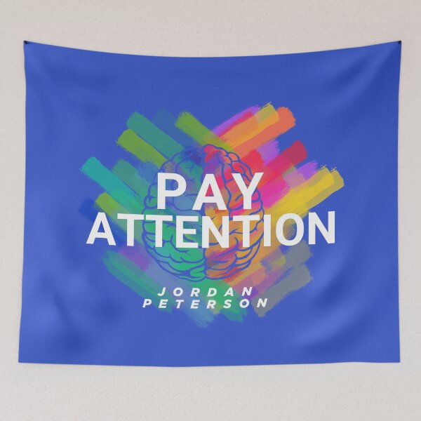 Item preview, Quotes from: Dr. Jordan B. Peterson on Attention - Posters, T-shirts and Gifts designed and sold by Miscellaneous Co..