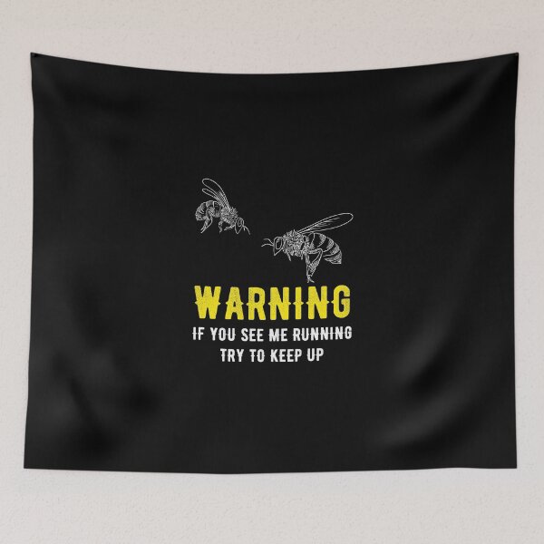 Item preview, I'm a beekeeper if you see me running try to keep up - Beekeeping designed and sold by Captain Mood.
