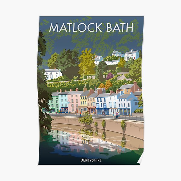 Matlock Bath Derbyshire Poster