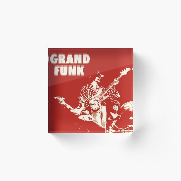 Grand Funk Railroad. Acrylic Block
