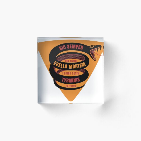 Sic Semper Evello Mortem Tyrannis Acrylic Block