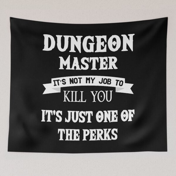 Item preview, Dungeon Master It's Not My Job One Of The Perks T-Shirt designed and sold by trendo.