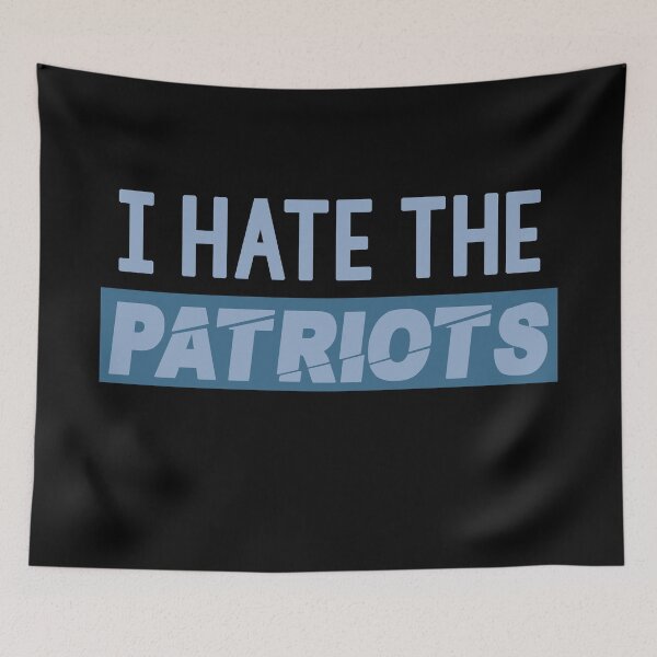 Item preview, Funny I Hate The Patriots T-Shirt designed and sold by trendo.