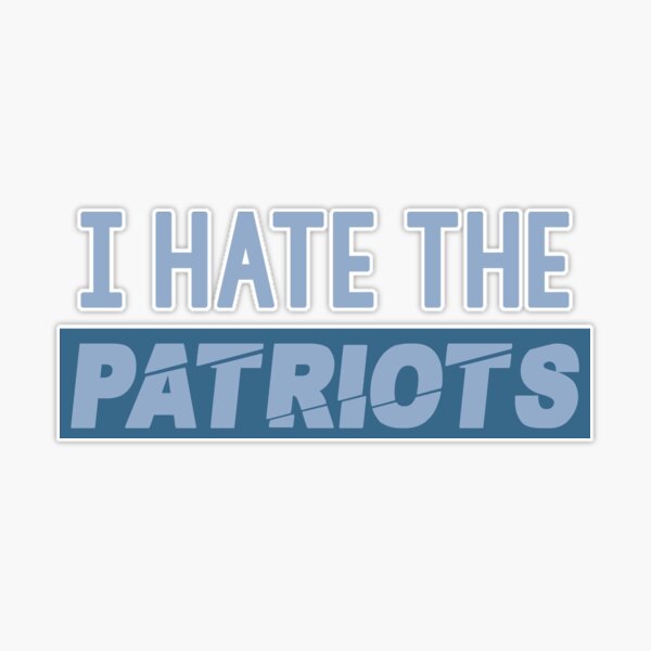 Patriots Suck - I Hate Patriots Gift Pullover Hoodie