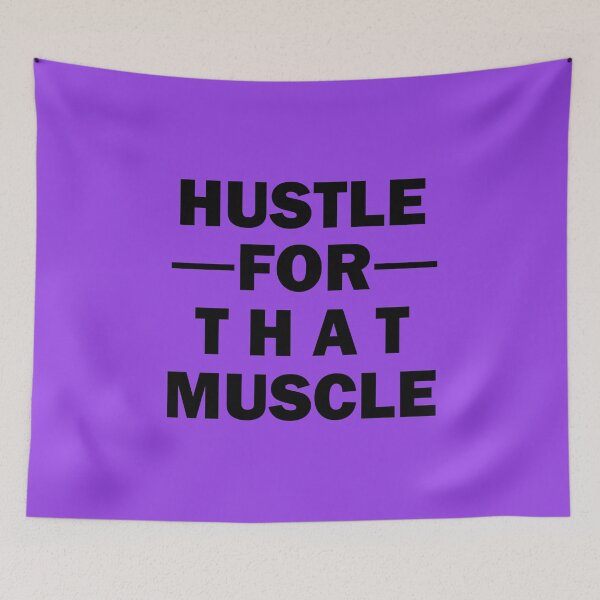 Item preview, Hustle For That Muscle designed and sold by MurphyMorganGifts.