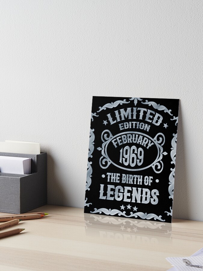 Legend Born February 1969 50th Awesome Birthday Gift T-Shirt Legend Born February 1969 50th Awesome Birthday Gift T-Shirt