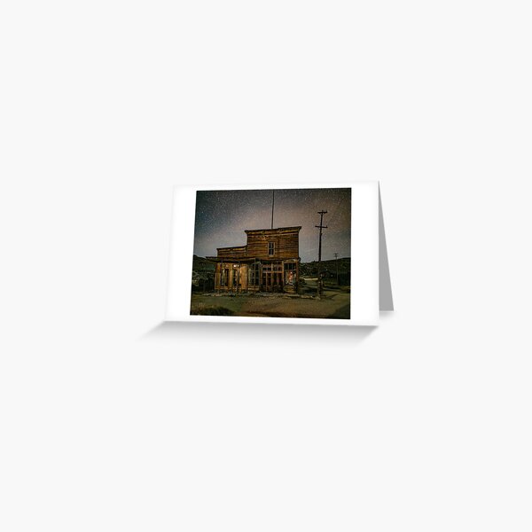 Night Sky - Bodie, CA Greeting Card