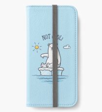 Polar Bear - Global Warming is not Cool! iPhone Wallet/Case/Skin