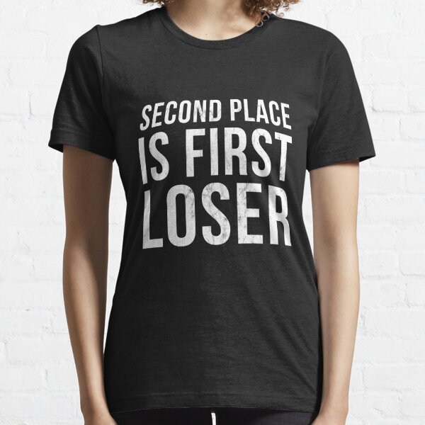 First Place T Shirts Redbubble