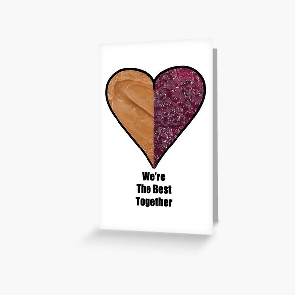 Peanut Butter & Jelly Love Greeting Card