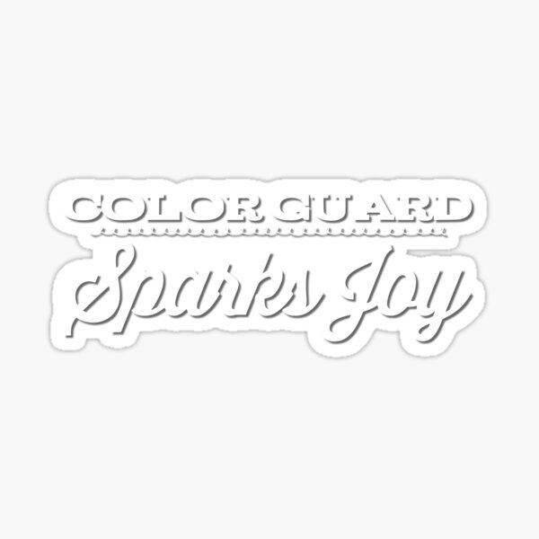 Item preview, Color Guard Sparks Joy designed and sold by TotalDesign.