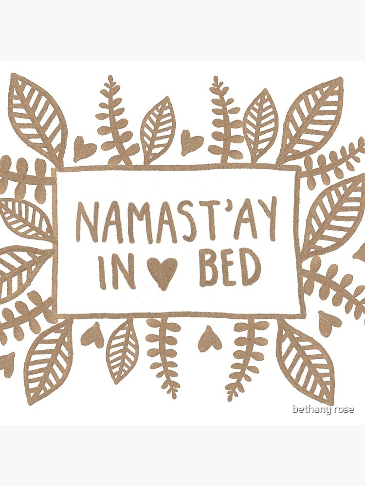 Namast'ay in bed by bethanymannion