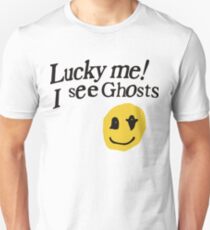 Lucky me I see Ghosts smiley Unisex T-Shirt