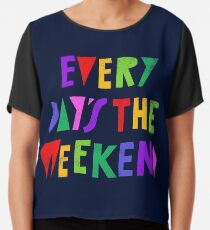 Weekend Every Day Chiffon Top