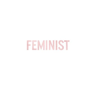 Artwork thumbnail, Feminist by HannahMackDesigns