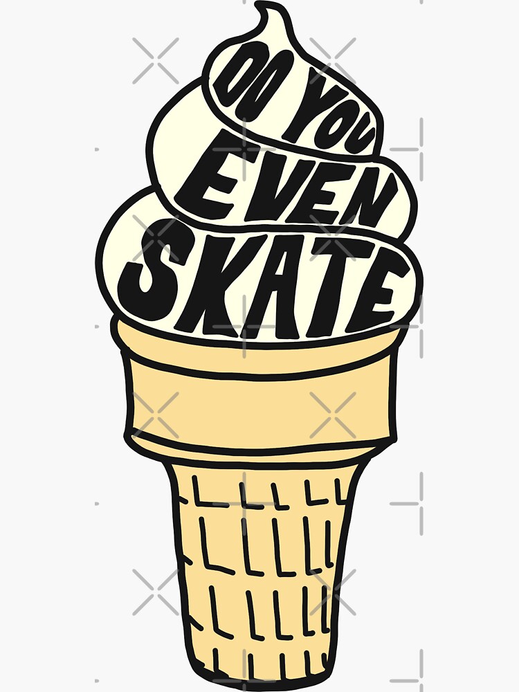 Do You Even Skate Meme