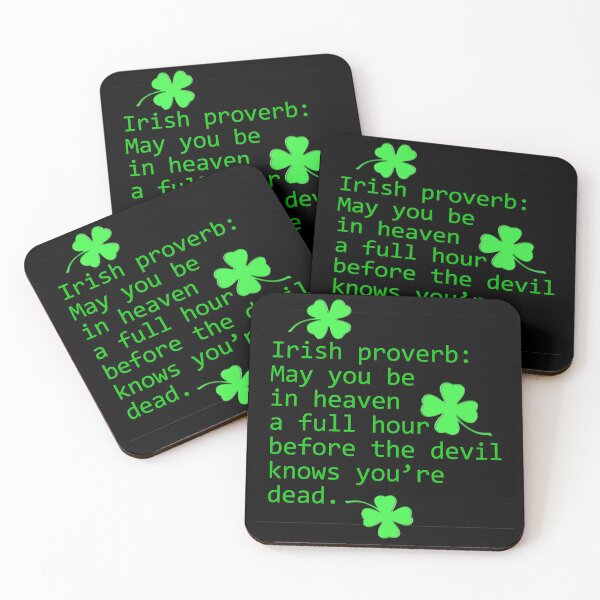 Item preview, Irish Proverb: May You Be In Heaven designed and sold by LaRoach Digital Arts.