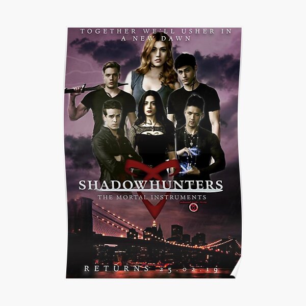 Affiche 'New Dawn' Shadowhunters 3b Poster