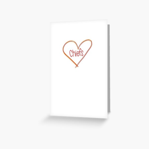 Chiefs love Greeting Card
