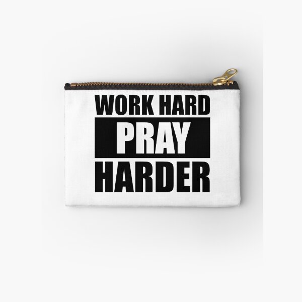 Item preview, WORK HARD PRAY HARDER! RELIGIOUS GIFT IDEA designed and sold by JamesandLuis.