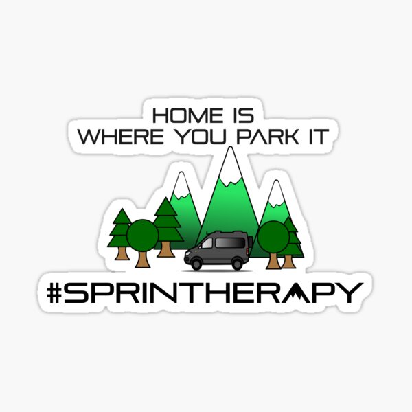 Home is, where you park it Sticker