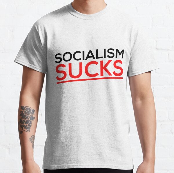 Che Guevara Socialism Sucks Political Humor T-Shirt