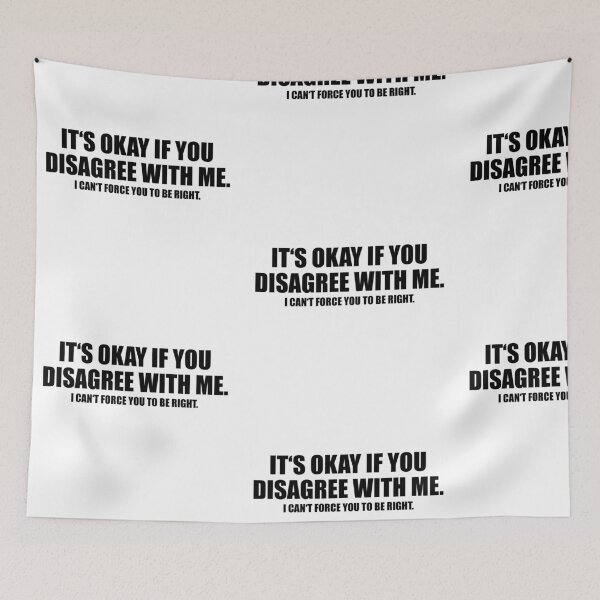 Item preview, IT'S OKAY IF YOU DISAGREE WITH ME! GIFT IDEA designed and sold by JamesandLuis.