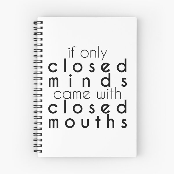 Item preview, if only closed minds came with closed mouths designed and sold by agrlandherfeels.