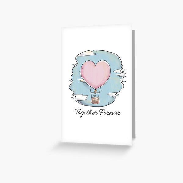 Valentine's Day - Together Forever Greeting Card