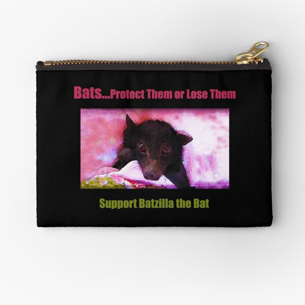 Batzilla - Batzilla's Own Motto: Bats... Protect Them or Lose Them Zipper Pouch