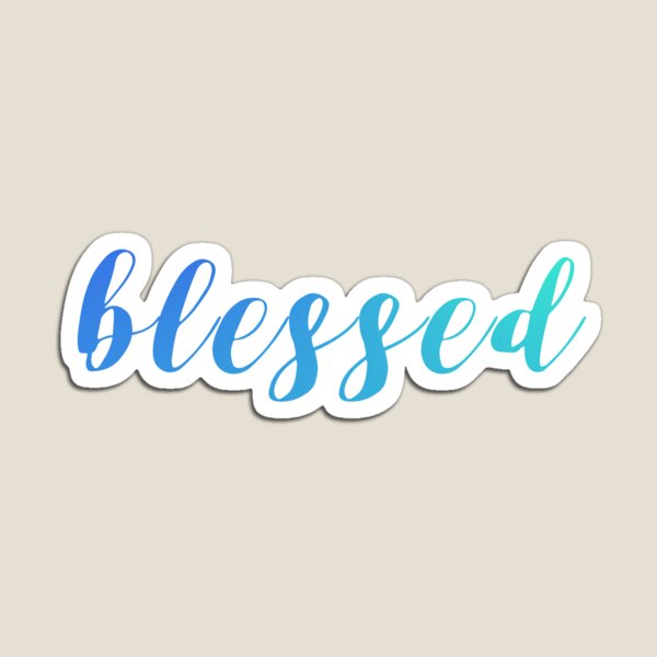 Item preview, Blessed (Blue & Green) designed and sold by mlvonder02.