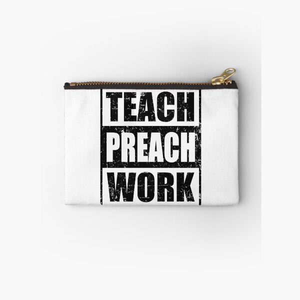 Item preview, Missionary Saying Teach Preach Work designed and sold by RiffXS.