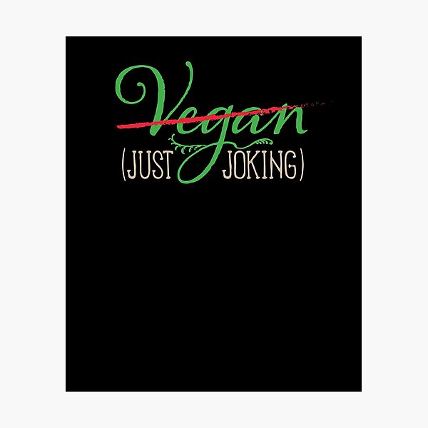 Wandbilder Vegan Witze Redbubble