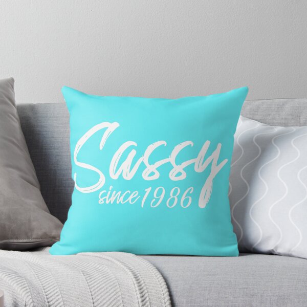 Item preview, Sassy Since 1986  designed and sold by burlybot.
