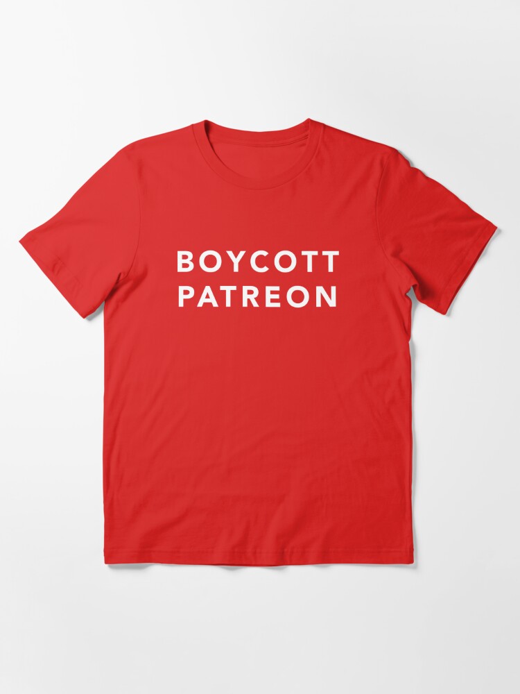 Boycott Patreon, Patreon, Jordan Peterson, Dave Rubin, Sargon of IDW, Dark Web" T-shirt by s0c001 | Redbubble