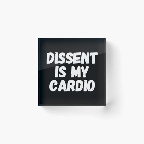 Item preview, Dissent Is My Cardio designed and sold by Captain Mood.