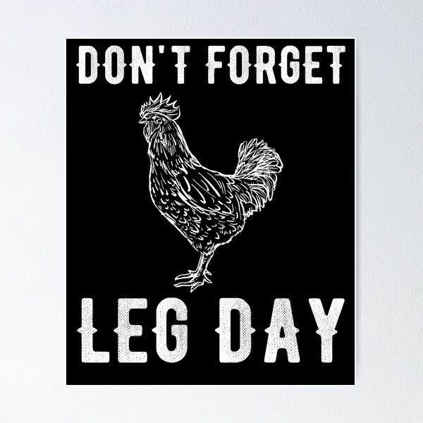 Item preview, Don't Forget Leg Day | Gifts for Gym Lovers designed and sold by Captain Mood.