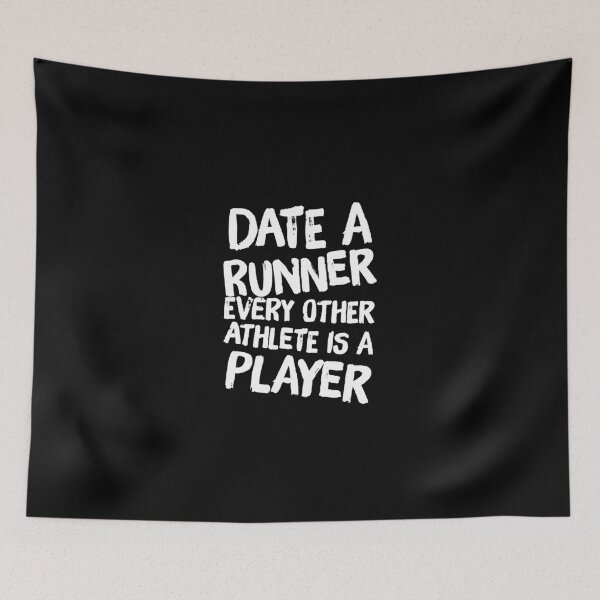 Item preview, Date Runner Every Other Athlete is Player Running - Funny Runner designed and sold by Captain Mood.