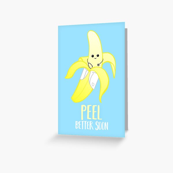 Item preview, PEEL better soon - Feel Better Soon - Get well soon - banana pun - doctor banana - nurse banana - hospital - sickness - student doctor - university designed and sold by JTBeginning-x.