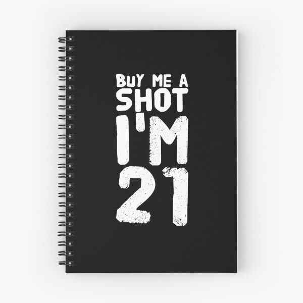 Item preview, Buy Me A SHOT, I'm 21, 21st Birthday designed and sold by Captain Mood.
