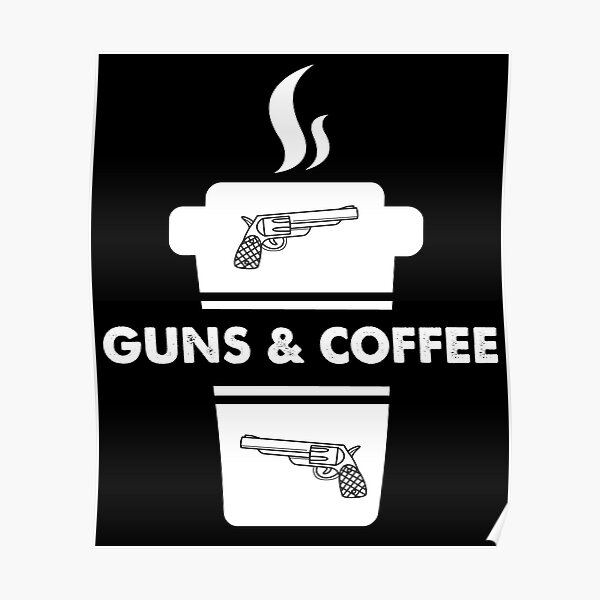 Download Guns And Coffee Posters Redbubble PSD Mockup Templates