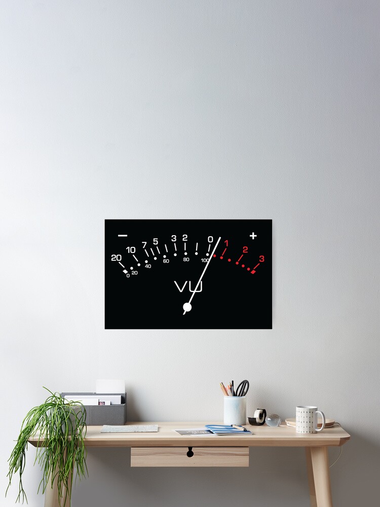 VU Meter, Sound Engineer, Hi Fi Enthusiast Poster for Sale by gorillamerch